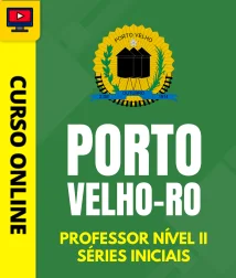 Capa Curso Prefeitura de Porto Velho - RO - Professor Nível II - Séries Iniciais